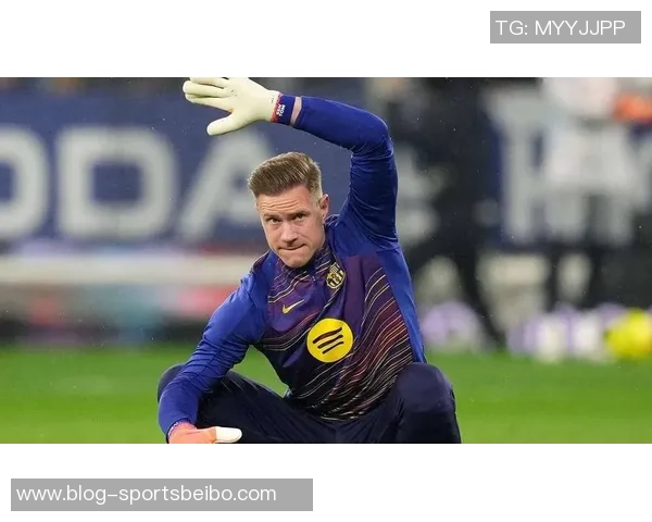 巴萨计划外租特尔施特根愿承担大部分薪水以促成交易